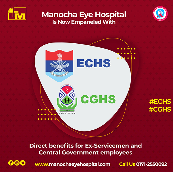 Empaneled with ECHS & CGHS | Manocha Eye Hospital