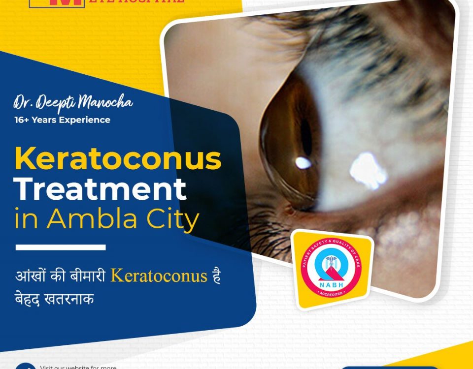 Keratoconus treatment in Ambala | Manocha Eye Hospital